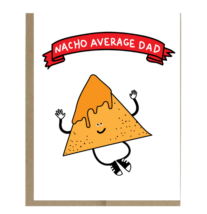 Nacho Average Dad