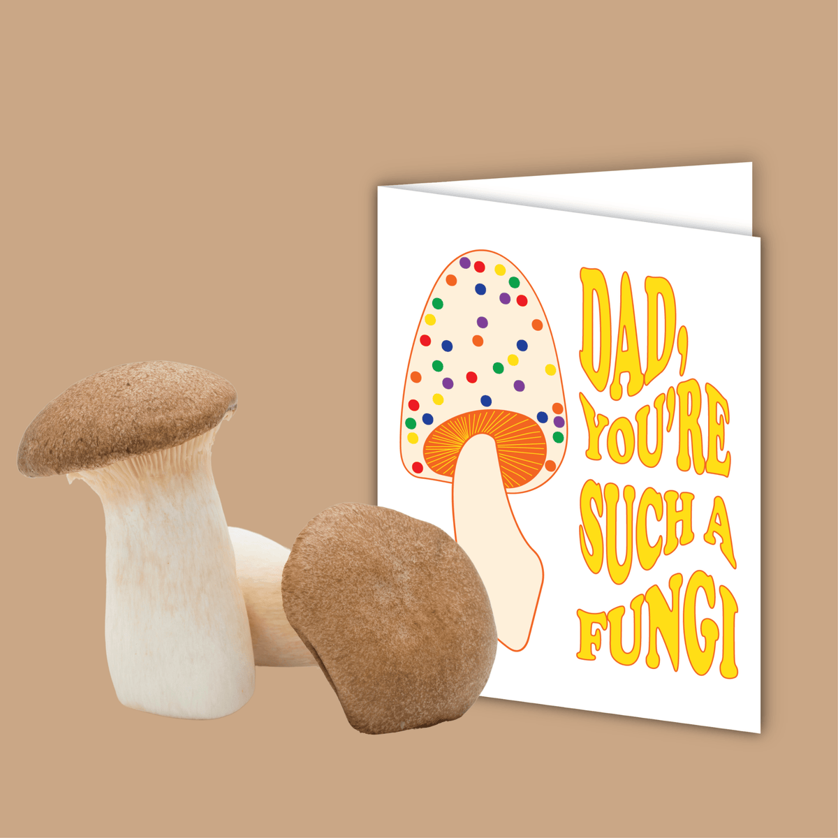 Dad, You're Such a Fungi