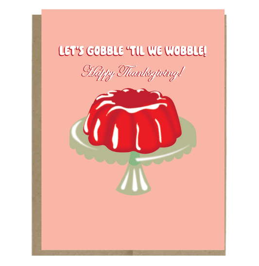 Gobble 'til We Wobble Gelatin