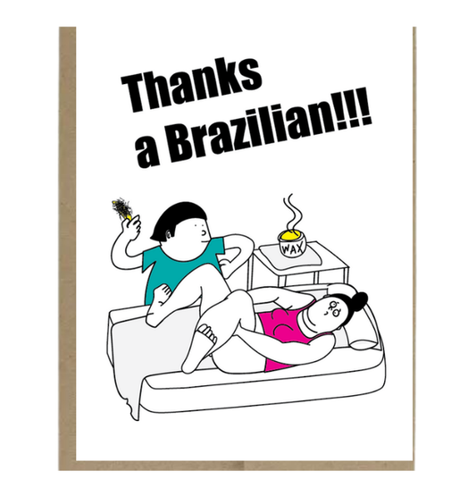 Thanks a Brazilian
