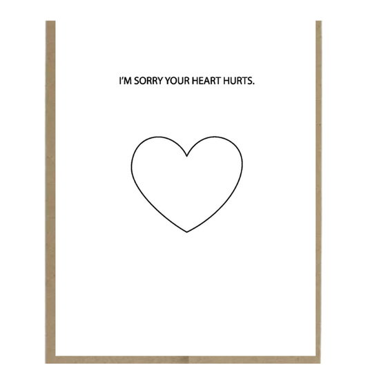 Sorry Your Heart Hurts