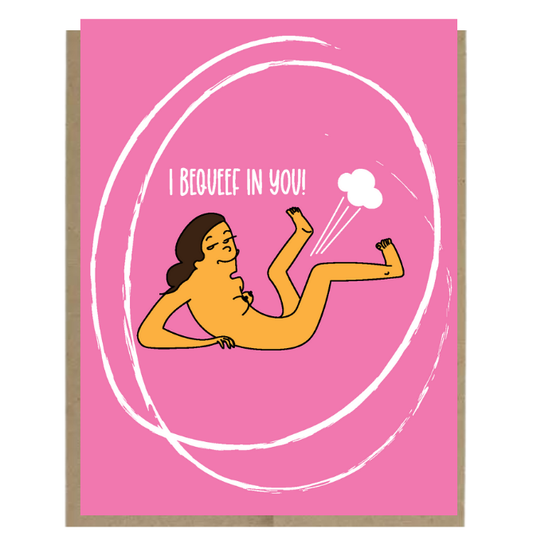 I Bequeef in You